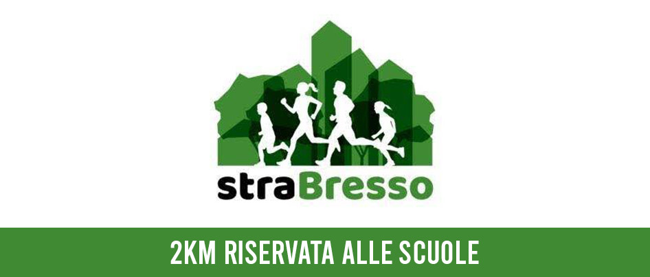 9° STRABRESSO - 2KM ACCOMPAGNATORI